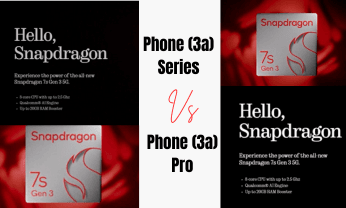 Phone (3a) Pro vs Phone (3a) Series.